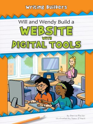 cover image of Will and Wendy Build a Website with Digital Tools